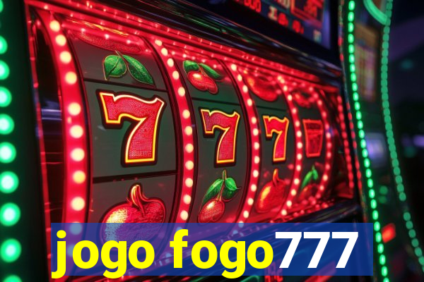 jogo fogo777